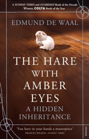Hare with Amber Eyes