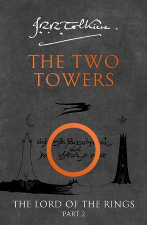 The Two Towers: The Lord of the Rings, Part 2