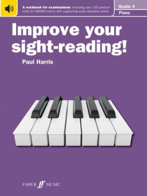 Piano: Grade 4 Improve your sight reading
