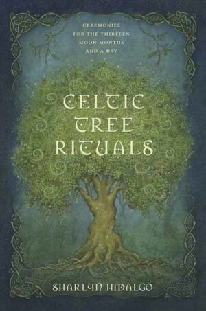 Celtic Tree Rituals