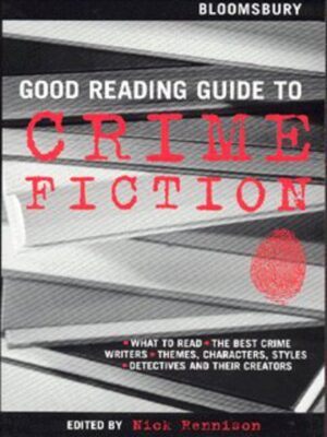 Good Reading Guide To Crime Fiction