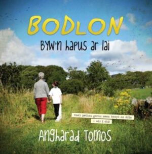 Bodlon - Byw'n Hapus Ar Lai