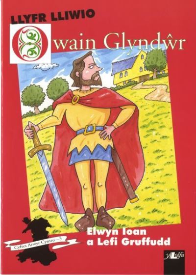 Llyfr lliwio Owain Glyndwr