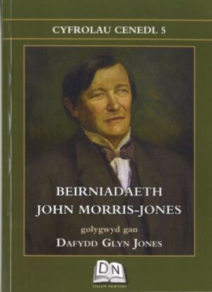 Beirniadaeth John Morris Jones Cyfrolau Cenedl 5
