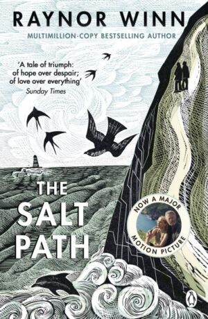 Salt Path: The Sunday Times bestseller, shortlisted for the 2018 Costa Biogr