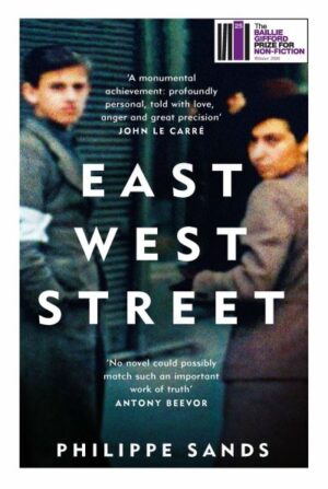 East West Street: On the Origins of Genocide and Crimes Against Humanity