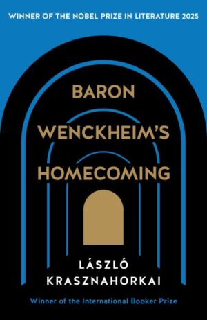 Baron Wenckheim's Homecoming