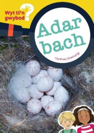 Cyfres Wyt Ti'n Gwybod? Adar Bach