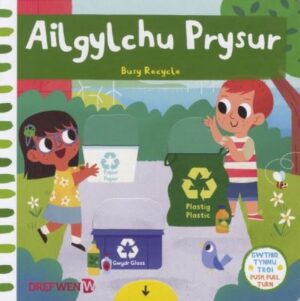 Ailgylchu prysur