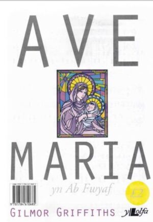Ave Maria - Ab Fwyaf