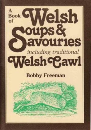 A Book of Welsh Soups & Savouries