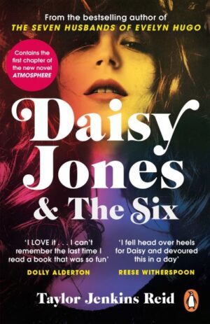Daisy Jones and The Six: Winner of the Glass Bell Award for Fiction
