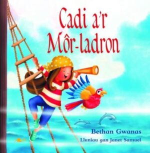 Cadi A'r M?r Ladron