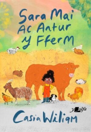 Sara mai ac antur y fferm