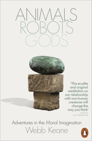 Animals, robots, gods