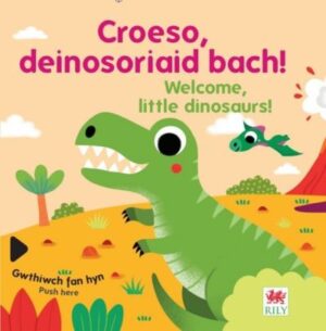 Croeso, deinosoriaid bach!
