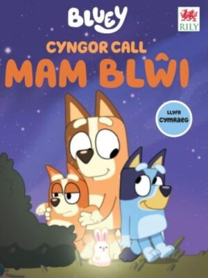 Cyngor Call MAM BLWI