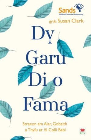 Dy Garu Di O Fama: Straeon Am Alar, Gobaith a Thyfu Ar ?L Colli Babi