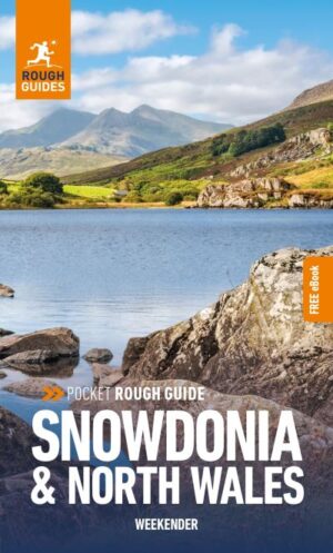 Pocket rough guide weekender Snowdonia & North Wales