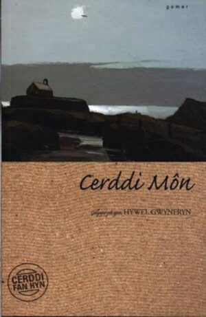 Cerddi Mon Cerddi Fan Hyn