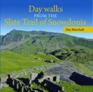 Day Walks from the Slate Trail