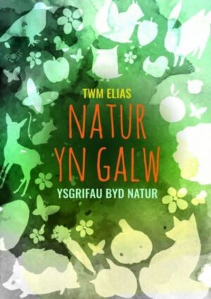 Natur yn Galw