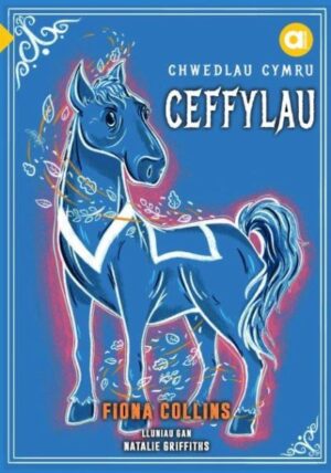 Chwedlau Cymru Ceffylau (Amdani)