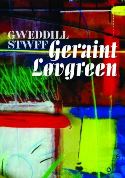 Mwy O Stwff Geraint Lovgreen