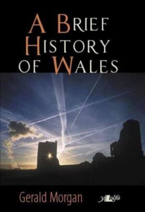 Brief History of Wales