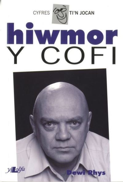 Hiwmor Y Cofi