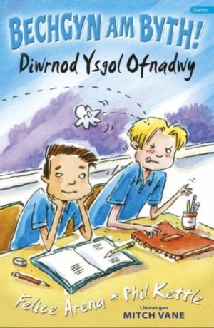 Diwrnod Ysgol Ofnadwy Bechgyn am Byth