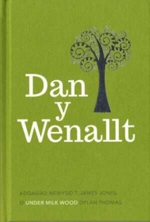 Dan y Wenallt: Cyfrol Canmlwyddiant