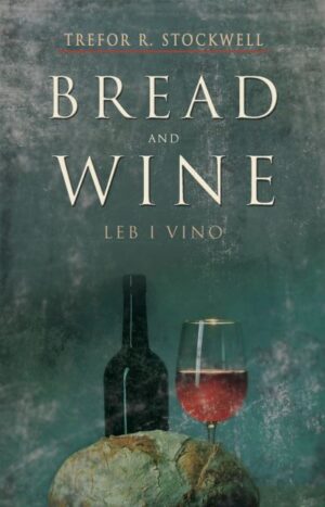 Bread and wine (Leb i vino)