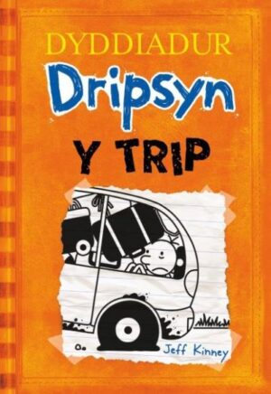 Dyddiadur Dripsyn 9 Y Trip