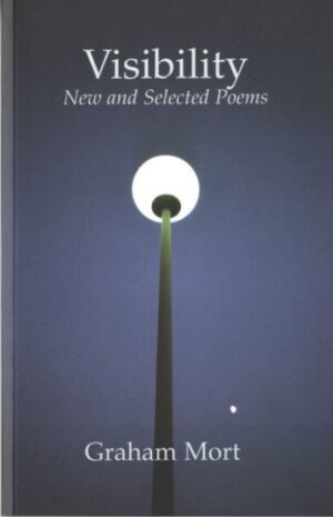 Visibility: New and Selected Poems