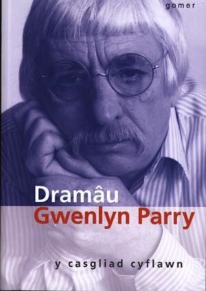 Dramau Gwenlyn Parry