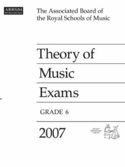 Theory of Music Exams 2007 Grade 6