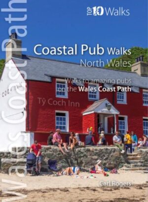 Top 10 Coastal Pub Walks: North Wales