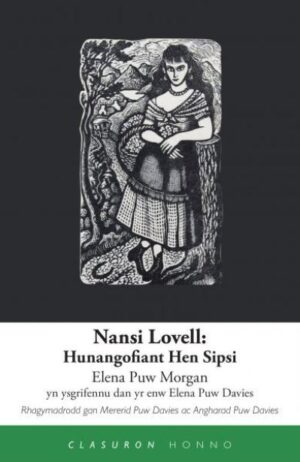 Nansi Lovell - Hunangofiant Hen Sipsi Clasuron Honno