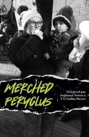 Merched peryglus