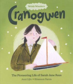 Cranogwen (Welsh Wonders)