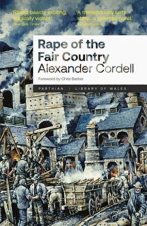 Library of Wales: Rape of the Fair Country