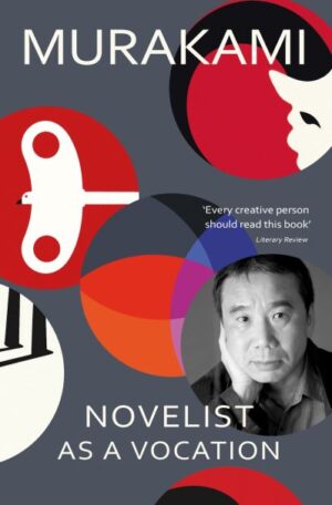 Novelist as a vocation