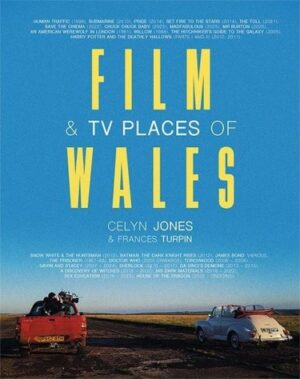Film and TV Places of Wales