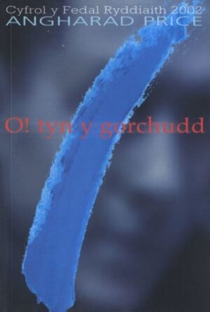 O! tyn y gorchudd