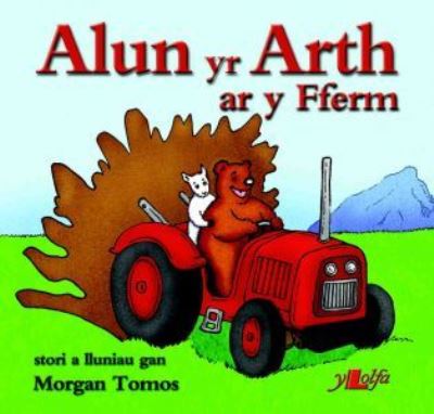 Alun Yr Arth Ar Y Fferm