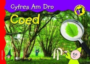 Coed - Cyfres am Dro