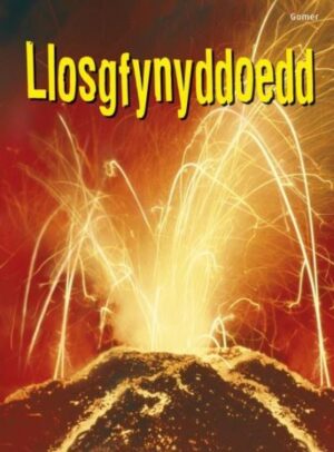 Llosgfynyddoedd (Dechrau Da)