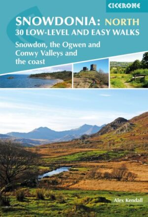 Snowdonia North - 30 Low-level and easy walks