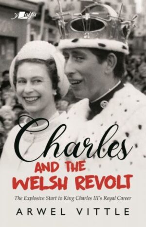 Charles and the Welsh revolt